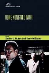 9781474431989-1474431984-Hong Kong Neo-Noir (Edinburgh Studies in East Asian Film)