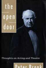 9781559361026-1559361026-The Open Door: Thoughts on Acting and Theatre