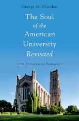 9780197607244-0197607241-The Soul of the American University Revisited: From Protestant to Postsecular