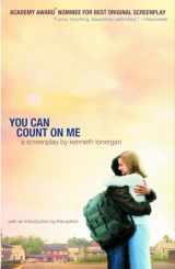 9780375713927-0375713921-You Can Count on Me: A Screenplay