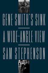 9780374232153-0374232156-Gene Smith's Sink: A Wide-Angle View