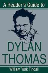 9780815604013-0815604017-A Reader's Guide to Dylan Thomas (Reader's Guides)