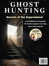9781547857395-1547857390-Ghost Hunting Secrets of the Supernatural