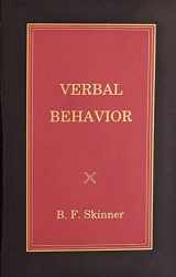9780874115918-0874115914-Verbal Behavior (Official B. F. Skinner Foundation Reprint Series / paperback edition)