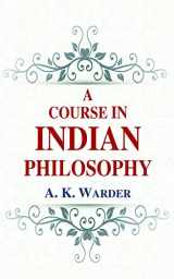 9788120812444-8120812441-A Course in Indian Philosophy
