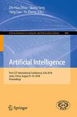 9789811321214-9811321213-Artificial Intelligence: First CCF International Conference, ICAI 2018, Jinan, China, August 9-10, 2018, Proceedings (Communications in Computer and Information Science, 888)