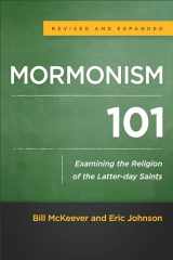 9780801016929-0801016924-Mormonism 101: Examining the Religion of the Latter-day Saints