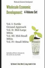 9781520361970-1520361971-Wholesale Economic Development: Four Volume Set