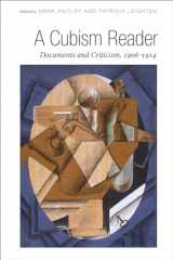9780226021102-0226021106-A Cubism Reader: Documents and Criticism, 1906-1914