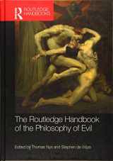 9781138931794-1138931799-The Routledge Handbook of the Philosophy of Evil (Routledge Handbooks in Philosophy)