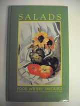 9780911479010-0911479015-Salads - Food Writers' Favorites (Quick & Easy Recipes)