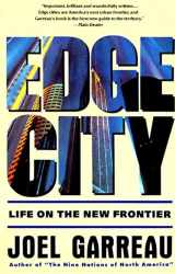 9780385424349-0385424345-Edge City: Life on the New Frontier (Anchor Books)