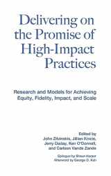 9781642673609-1642673609-Delivering on the Promise of High-Impact Practices
