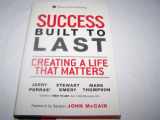 9780132287517-013228751X-Success Built to Last: Creating a Life That Matters