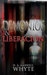 9781603742283-160374228X-Demonios y liberación (Spanish Edition)