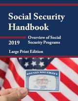 9781641433273-1641433272-Social Security Handbook 2019: Overview of Social Security Programs (Social Security Handbook (Large Print))