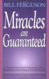 9781878410207-1878410202-Miracles Are Guaranteed