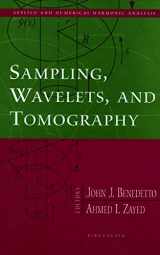 9780817643041-0817643044-Sampling, Wavelets, and Tomography (Applied and Numerical Harmonic Analysis)