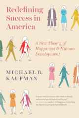 9780226550152-022655015X-Redefining Success in America: A New Theory of Happiness and Human Development