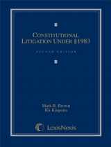 9781422425459-1422425452-Constitutional Litigation Under Section 1983