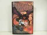 9781592220274-1592220274-Dragon's Tongue: Book 1 Of The Demon Bound