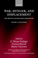 9780198297406-0198297408-War, Hunger, and Displacement: The Origins of Humanitarian EmergenciesVolume 2: Case Studies (WIDER Studies in Development Economics)