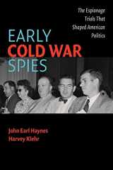 9780521674072-0521674077-Early Cold War Spies: The Espionage Trials that Shaped American Politics (Cambridge Essential Histories)