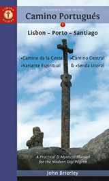 9781912216116-1912216116-A Pilgrim's Guide to the Camino Portugués: Lisbon - Porto - Santiago / Camino Central, Camino de la Costa, Variente Espiritual & Senda Litoral (Camino Guides)