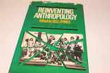 9780394468273-0394468279-Reinventing Anthropology (Pantheon antitextbooks)