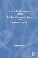 9780367477974-0367477971-A New Environmental Ethics: The Next Millennium for Life on Earth