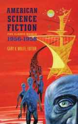 9781598531596-159853159X-American Science Fiction: Five Classic Novels 1956-58 (LOA #228): Double Star / The Stars My Destination / A Case of Conscience / Who? / The Big Time ... America Classic Science Fiction Collection)