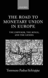 9780198288435-0198288433-The Road to Monetary Union in Europe: The Emperor, the Kings, and the Genies