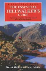 9781841194899-1841194891-The Essential Hillwalker's Guide (A Constable Guide)