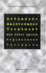 9789057022388-9057022389-Methadone Maintenance Treatment and other Opioid Replacement Therapies