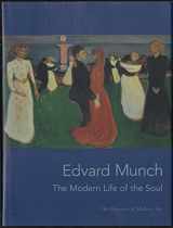 9780870704550-0870704559-Edvard Munch: The Modern Life of the Soul