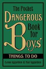 9780061656828-0061656828-The Pocket Dangerous Book for Boys: Things to Do