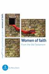 9781904889526-1904889522-Women of Faith (Good Book Guides)