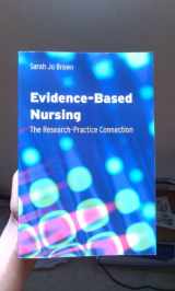 9780763751081-0763751081-Evidence - Based Nursing: The Research - Practice Connection