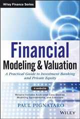 9781118558768-1118558766-Financial Modeling and Valuation: A Practical Guide to Investment Banking and Private Equity