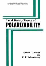 9780306436857-030643685X-Local Density Theory of Polarizability (Physics of Solids and Liquids)