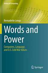 9783030703752-3030703754-Words and Power: Computers, Language, and U.S. Cold War Values (History of Computing)