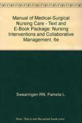 9780323060929-0323060927-Manual of Medical-Surgical Nursing Care - Text and E-Book Package: Nursing Interventions and Collaborative Management