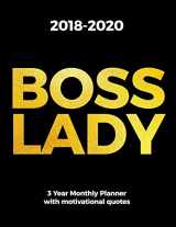 9781722790882-1722790881-2018-2020 BOSS LADY 3 Year Monthly Planner with Motivational Quotes: The Best Entepreneur One Month At A Glance Diary for Women | Month Per Page Calendar, Letter-size 8.5 x 11 inch; 21.59 x 27.94 cm