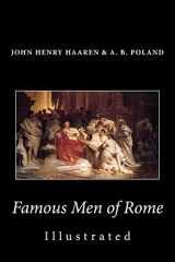 9781482037944-1482037947-Famous Men of Rome (Illustrated)
