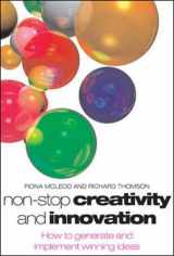 9780077098674-0077098676-Non-Stop Creativity and Innovation: How to Generate Winning Ideas