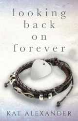 9781542951807-1542951801-Looking Back on Forever