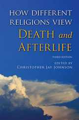 9781506699363-1506699367-How Different Religions View Death and Afterlife