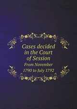 9785518780927-5518780923-Cases decided in the Court of Session From November 1790 to July 1792