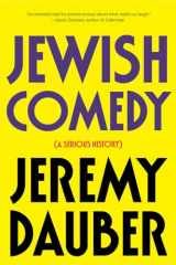 9780393356298-0393356299-Jewish Comedy: A Serious History