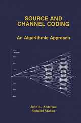 9780792392101-0792392108-Source and Channel Coding: An Algorithmic Approach (The Springer International Series in Engineering and Computer Science, 150)